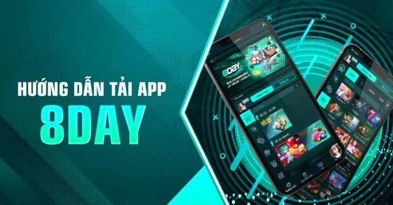 Hướng dẫn tải app 8Day